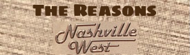 The Reasons aka Nashville West family tree